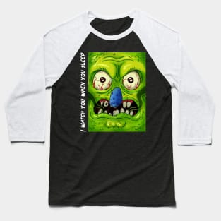 Green skinned closet monster Baseball T-Shirt